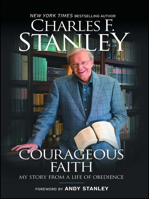 Title details for Courageous Faith by Charles F. Stanley - Available